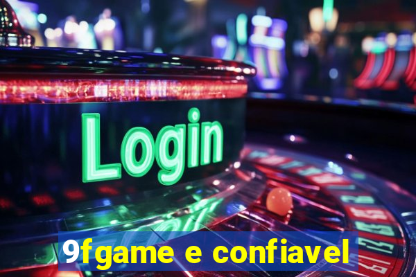 9fgame e confiavel